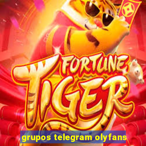 grupos telegram olyfans